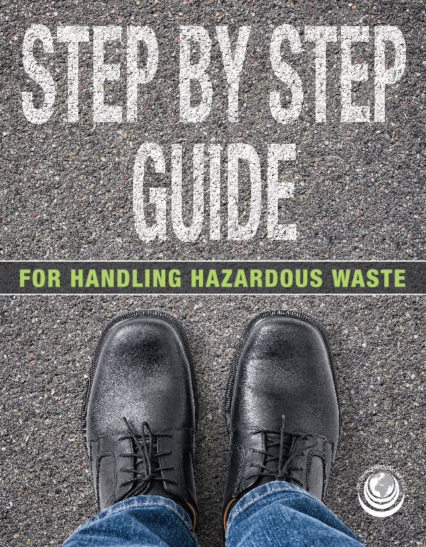 Step By Step Guide Handling Hazardous Waste