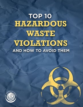 top-10-hazardous-waste-violations-and-how-to-avoid-them-sm.jpg